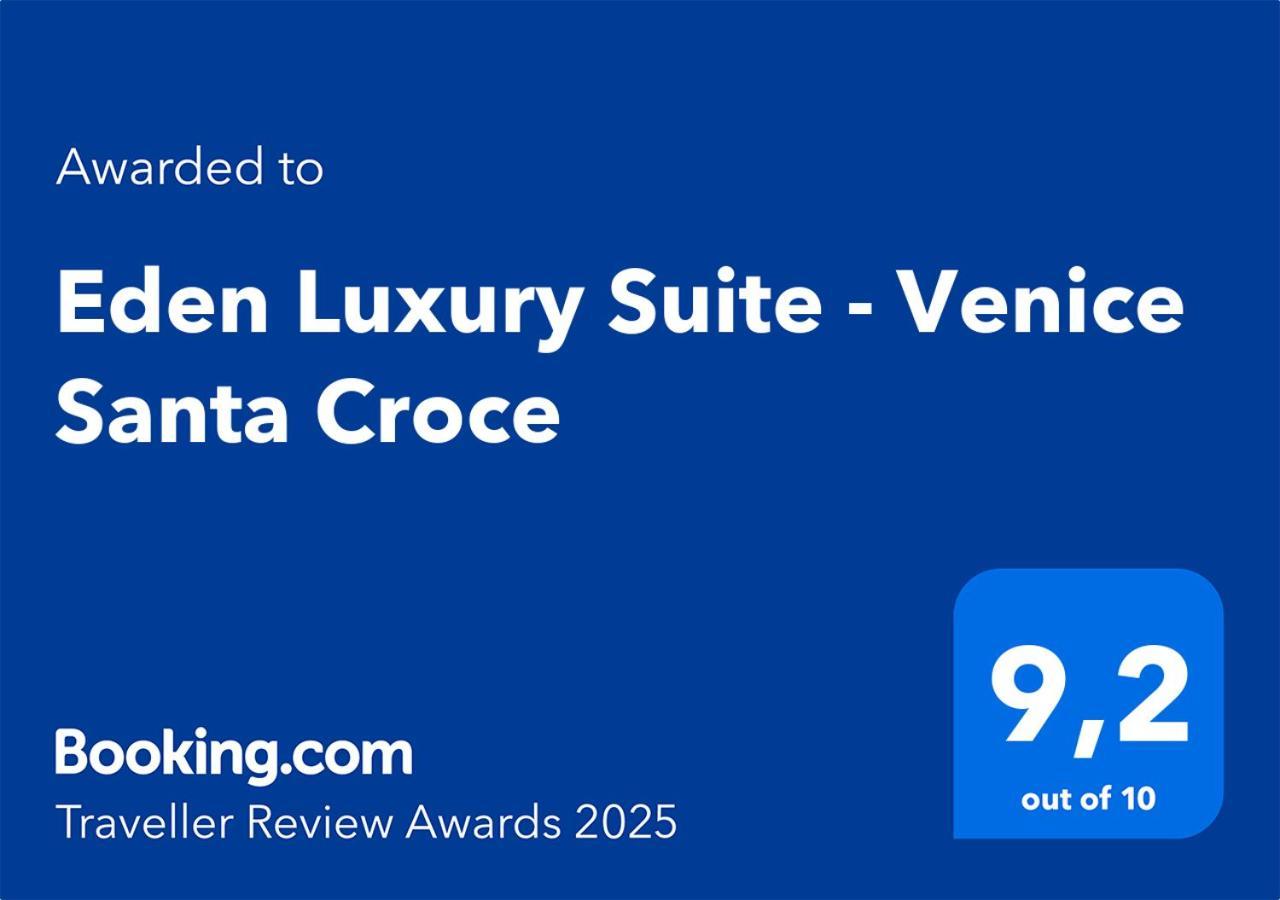 Eden Luxury Suite - Venice Santa Croce Exteriér fotografie